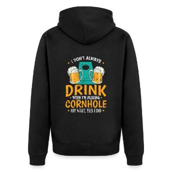 Je ne bois pas toujours quand je joue à Cornhole - Veste à capuche bio Premium Unisexe - noir - Dos - Nico (187cm)