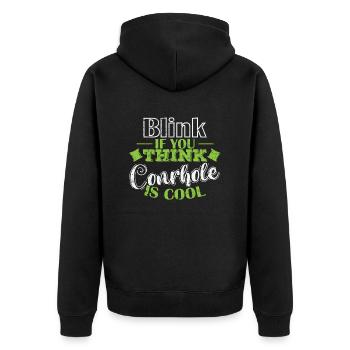 Blink if you think cornhole is cool game - Unisex Premium Organic Zip Hoodie - black - Back - Nico (187cm)