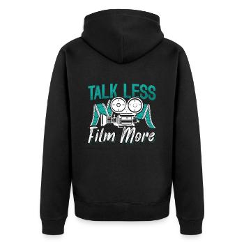 Film Director Talk Less Film More Cinematographer - Unisex Premium Organic Zip Hoodie - black - Back - Nico (187cm)