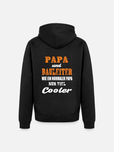 Papa und Bauleiter - Unisex Premium Bio Zip Hoodie - Schwarz