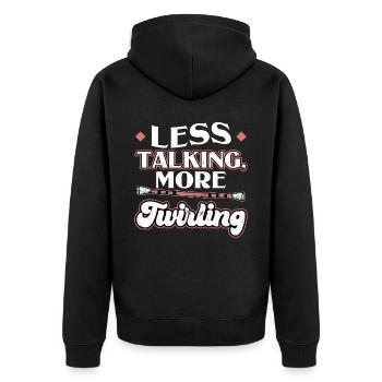 Less Talking More Twirling - Baton Twirler - Unisex Premium Organic Zip Hoodie - black - Back - Nico (187cm)
