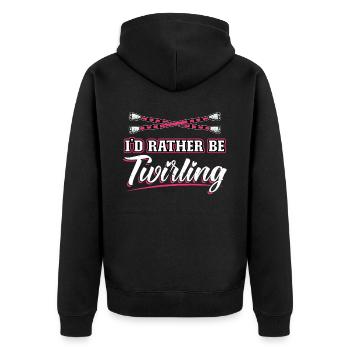I'd Rather Be Twirling - Baton Twirler - Unisex Premium Organic Zip Hoodie - black - Back - Nico (187cm)