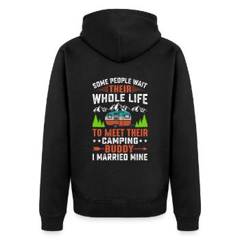 Some People Want Their Whole Life To Meet Camping - Unisex Premium Organic Zip Hoodie - black - Back - Nico (187cm)