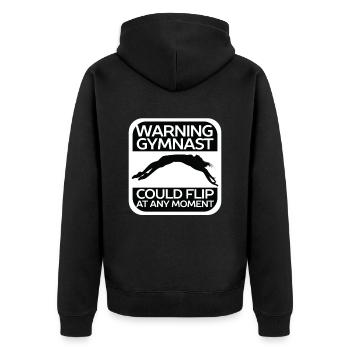 Warning Gymnast Gymnastics Gymnastics Turner - Unisex Premium Organic Zip Hoodie - black - Back - Nico (187cm)