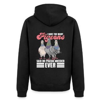 Taubenliebhaber Und Taubenzüchter Taubenexperte - Unisex Premium Bio Zip Hoodie - Schwarz - Hinten - Nico (187cm)