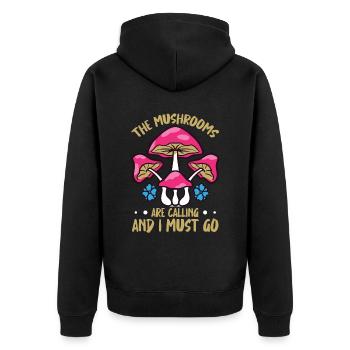 The Mushrooms Are Calling And I Must Go Foraging - Unisex Premium Bio Zip Hoodie - Schwarz - Hinten - Nico (187cm)