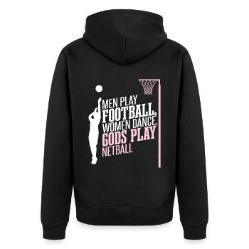 Götter spielen Netball - Unisex Premium Bio Zip Hoodie - Schwarz - Hinten - Nico (187cm)