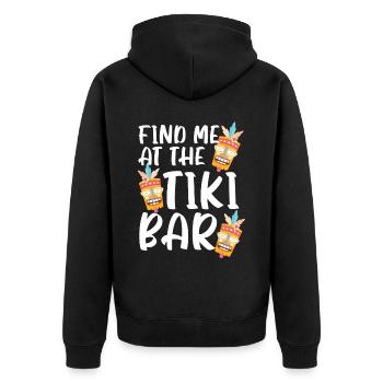 Find me in the tiki bar luau party tiki bar - Unisex Premium Organic Zip Hoodie - black - Back - Nico (187cm)