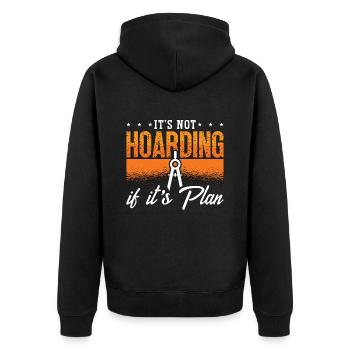 Architecture It's Not Hoarding If It's Building - Unisex Premium Bio Zip Hoodie - Schwarz - Hinten - Nico (187cm)