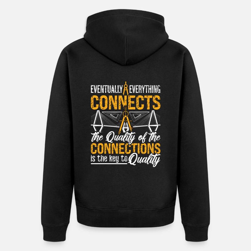 Eventually Everything Connects Builder Architects - Unisex Premium Bio Zip Hoodie - Schwarz