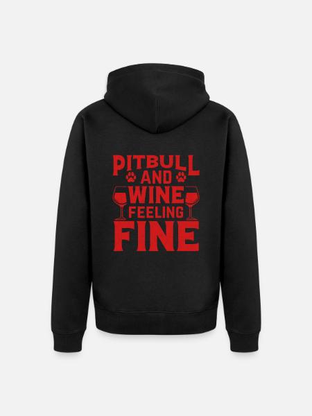 Pitbull and wine feeling fine - Unisex Premium Organic Zip Hoodie - black