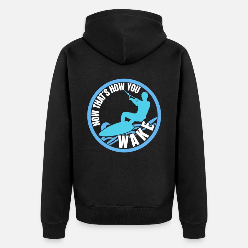 Wakeboard Spruch Wakeboarder - Unisex Premium Bio Zip Hoodie - Schwarz