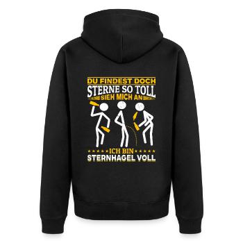 Sieh mich an, ich bin Sternhagel voll! Lustiges - Unisex Premium Bio Zip Hoodie - Schwarz - Hinten - Nico (187cm)