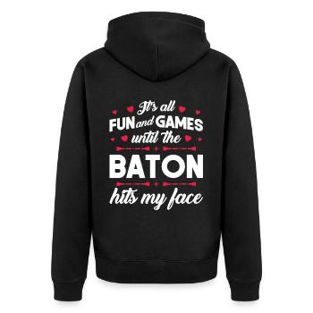 It's Fun And Games Until The Baton Hits My Face - Unisex Premium Bio Zip Hoodie - Schwarz - Hinten - Nico (187cm)