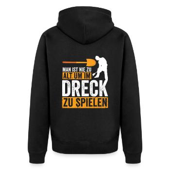 Man ist nie zu alt um im Dreck zu spielen - Unisex Premium Bio Zip Hoodie - Schwarz - Hinten - Nico (187cm)