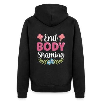 Body Shaming Stop Annoying Stop Body Shaming - Unisex Premium Organic Zip Hoodie - black - Back - Nico (187cm)