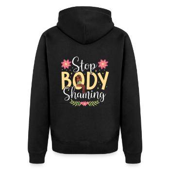 No more body shaming Bodyshaming annoyance - Unisex Premium Organic Zip Hoodie - black - Back - Nico (187cm)