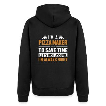 Pizza Maker Let's Assume I'm Right Pizza - Unisex Premium Bio Zip Hoodie - Schwarz - Hinten - Nico (187cm)