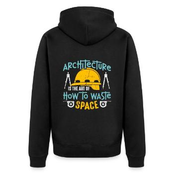 Architecture Is The Art Of How To Architectural - Unisex Premium Organic Zip Hoodie - black - Back - Nico (187cm)