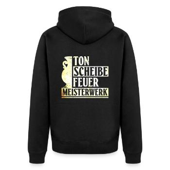 Ton, Scheibe, Feuer – Meisterwerk - Töpfer Töpfern - Unisex Premium Bio Zip Hoodie - Schwarz - Hinten - Nico (187cm)