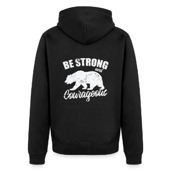 Be Strong and Cowrageous Bear Animal - Unisex Premium Organic Zip Hoodie - black - Back - Nico (187cm)