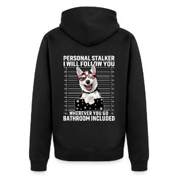 Husky Stalker Lustiger Spruch - Unisex Premium Bio Zip Hoodie - Schwarz - Hinten - Nico (187cm)