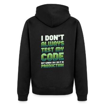 Ich Teste Meinen Code In Der Produktion - Unisex Premium Bio Zip Hoodie - Schwarz - Hinten - Nico (187cm)