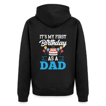 Es Ist Mein Erster Geburtstag Als Vater Papi Papa - Unisex Premium Bio Zip Hoodie - Schwarz - Hinten - Nico (187cm)