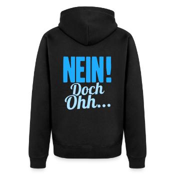 "Nein Doch Ohhh" Lustiger Sarkasmus Spruch - Unisex Premium Bio Zip Hoodie - Schwarz - Hinten - Nico (187cm)