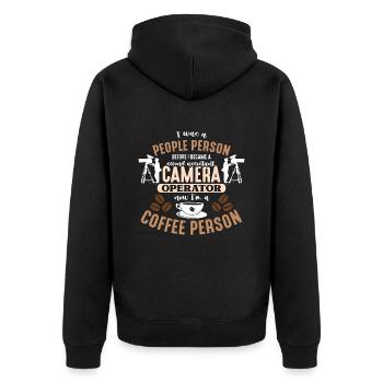 Camera Operator I Was A People Person Movie Maker - Unisex Premium Organic Zip Hoodie - black - Back - Nico (187cm)
