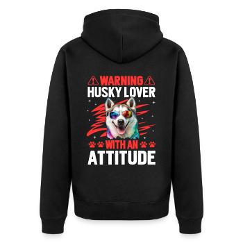 Warning Husky Lover with an Attitude - Unisex Premium Bio Zip Hoodie - Schwarz - Hinten - Nico (187cm)