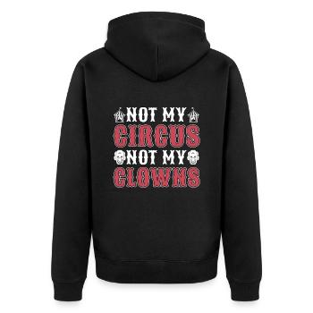 Circus Clown Not My Circus Not My Carnival Lover - Unisex Premium Bio Zip Hoodie - Schwarz - Hinten - Nico (187cm)