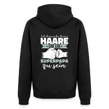 Ich brauche keine Haare um ein Superpapa zu sein - Unisex Premium Bio Zip Hoodie - Schwarz - Hinten - Nico (187cm)