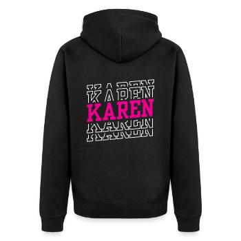 Karen Beruhig Dich Lustig Karens Meme - Unisex Premium Bio Zip Hoodie - Schwarz - Hinten - Nico (187cm)