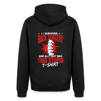 Back Surgery Funny Recovery Gift - Unisex Premium Organic Zip Hoodie - black - Back - Nico (187cm)