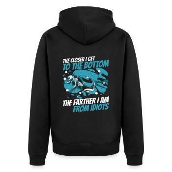 The Closer To Bottom The Farther From Idiots - Unisex Premium Bio Zip Hoodie - Schwarz - Hinten - Nico (187cm)