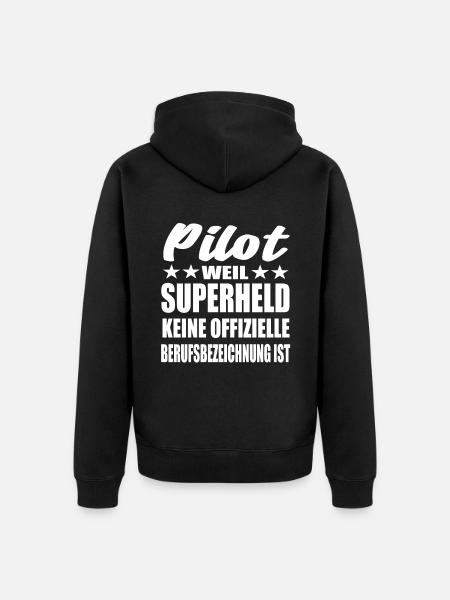Pilot Superheld Spruch - Unisex Premium Bio Zip Hoodie - Schwarz