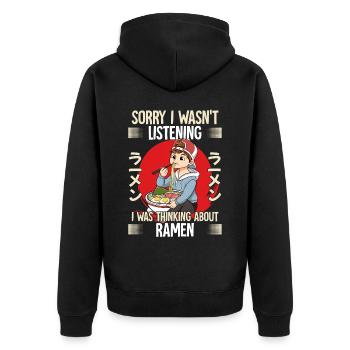 Sorry I Wasn't Listening I Was Thinking About - Unisex Premium Bio Zip Hoodie - Schwarz - Hinten - Nico (187cm)