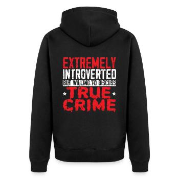 True Crime Podcast Mystery True Crime Documentary - Unisex Premium Organic Zip Hoodie - black - Back - Nico (187cm)