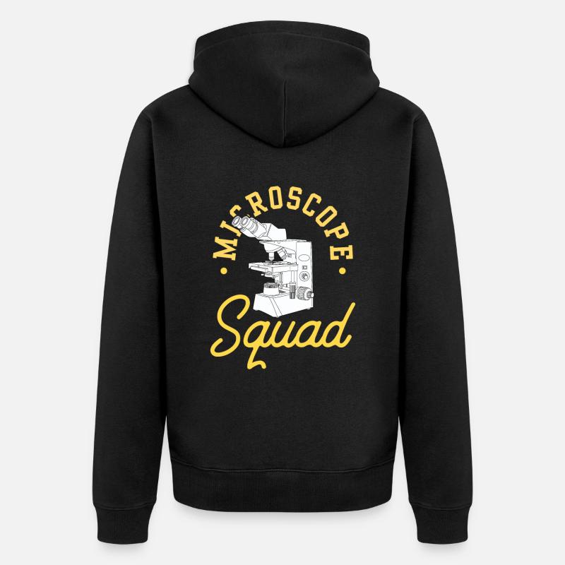Microscope Team Microscopes Microscope Sayings - Unisex Premium Organic Zip Hoodie - black