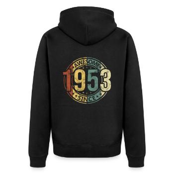 Awesome Since 1953 Retro Vintage Birthday - Unisex Premium Organic Zip Hoodie - black - Back - Nico (187cm)