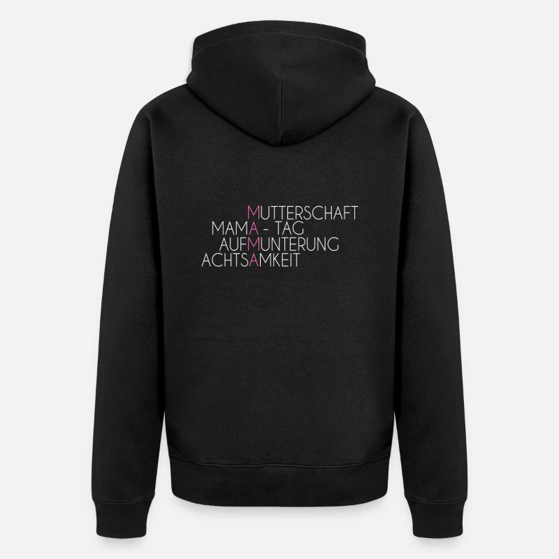 Mama Geschenk Spruch - Unisex Premium Bio Zip Hoodie - Schwarz