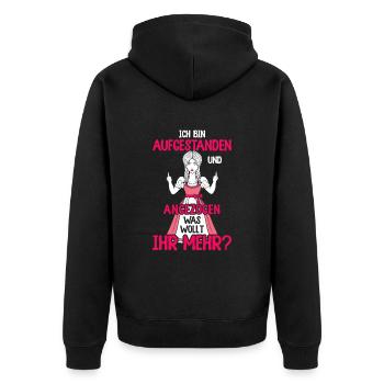 Bin aufgestanden und angezogen was wollt ihr mehr - Unisex Premium Bio Zip Hoodie - Schwarz - Hinten - Nico (187cm)