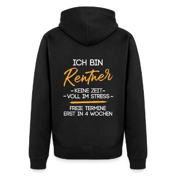 Rentner Stress Ruhestand Rente Humor Lustig - Unisex Premium Bio Zip Hoodie - Schwarz - Hinten - Nico (187cm)