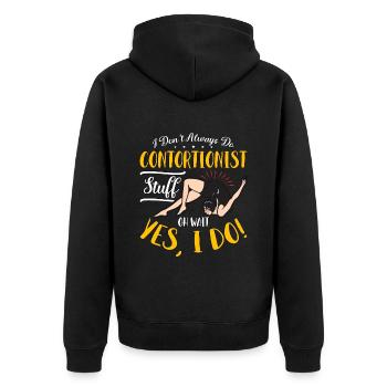 Contortion I Don't Always Do Aerial Hoop Backflip - Unisex Premium Bio Zip Hoodie - Schwarz - Hinten - Nico (187cm)
