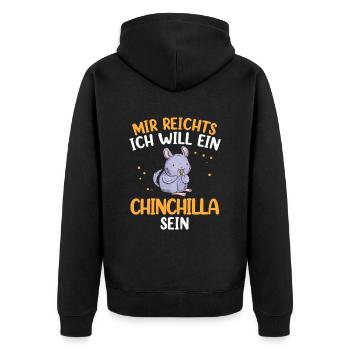 Will ein Chinchilla sein Nagetier Wollmaus - Unisex Premium Bio Zip Hoodie - Schwarz - Hinten - Nico (187cm)