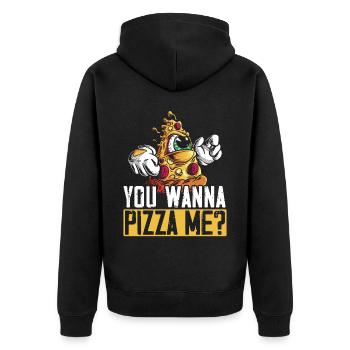 You Wanna Pizza Me Pizza I Love Pizza Italian Food - Unisex Premium Organic Zip Hoodie - black - Back - Nico (187cm)