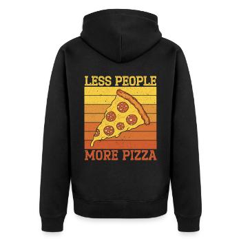 Less People More Pizza Lover Italian Food - Unisex Premium Organic Zip Hoodie - black - Back - Nico (187cm)