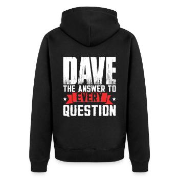 Funny Dave Saying - Unisex Premium Organic Zip Hoodie - black - Back - Nico (187cm)