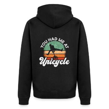 Unicycle You Had Me At Retro Unicycling Unicyclist - Unisex Premium Organic Zip Hoodie - black - Back - Nico (187cm)